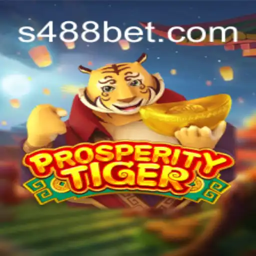 Descubra as Aventuras de ProsperityTiger: Um Guia Completo para 488bet